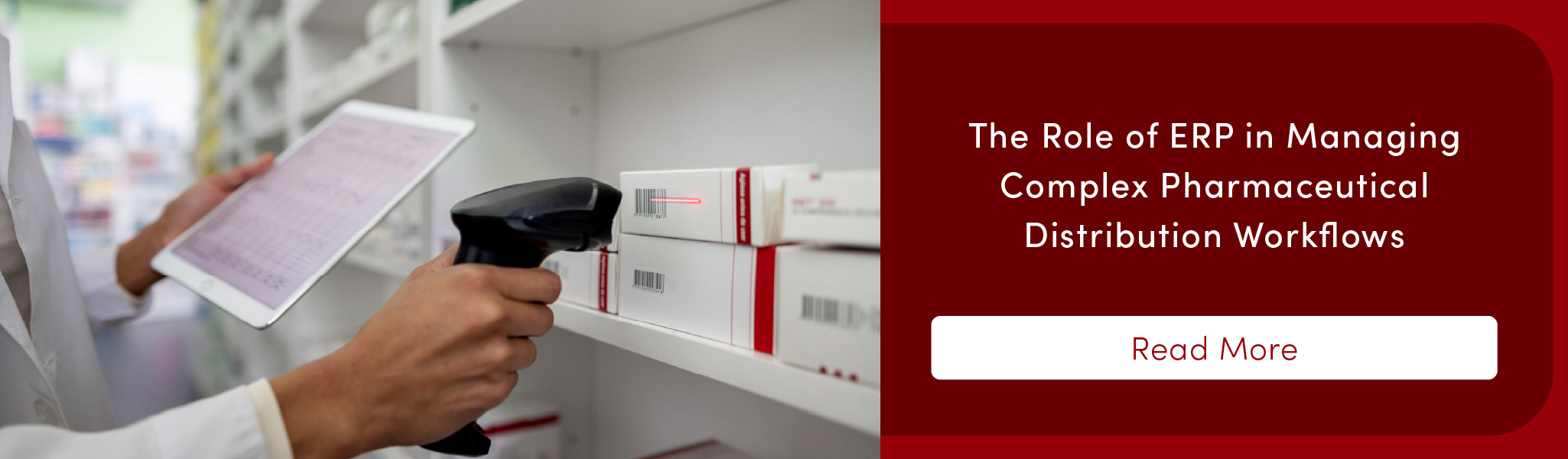 The Role of ERP in Managing Complex Pharmaceutical Distribution Workflows