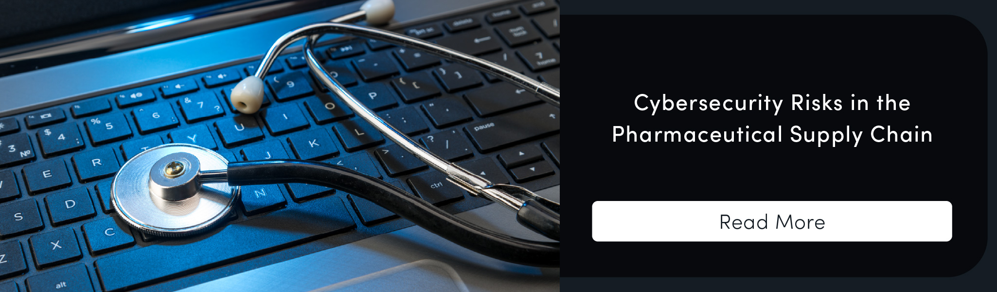 Cybersecurity Risks in the Pharmaceutical Supply Chain