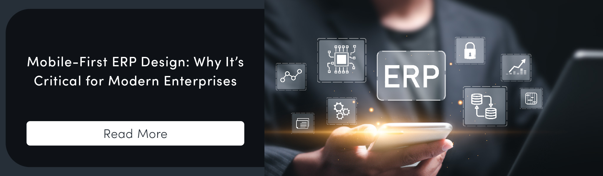 Mobile-First ERP Design: Why It’s Critical for Modern Enterprises