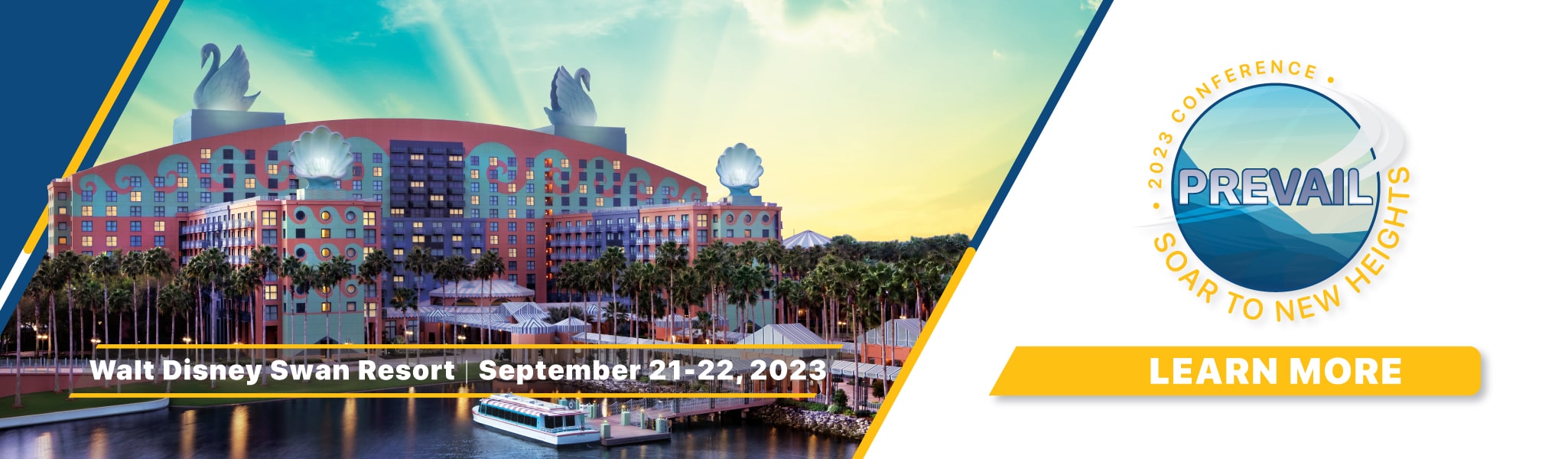 Prevail 2023 | Walt Disney Swan Resort | September 21 - 22, 2023